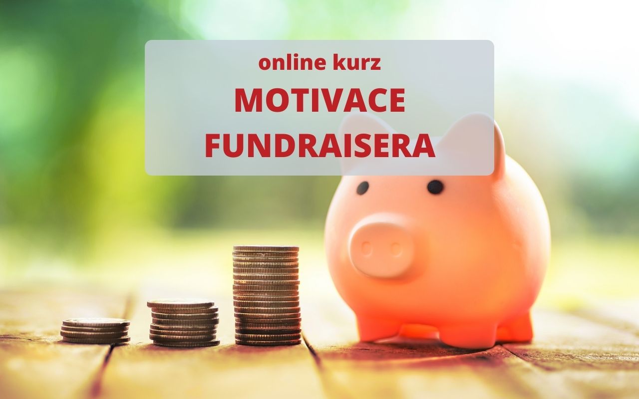 Motivujte své fundraisery